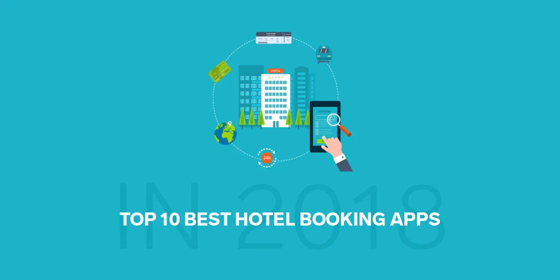Top 10 Best Hotel Booking Apps in India